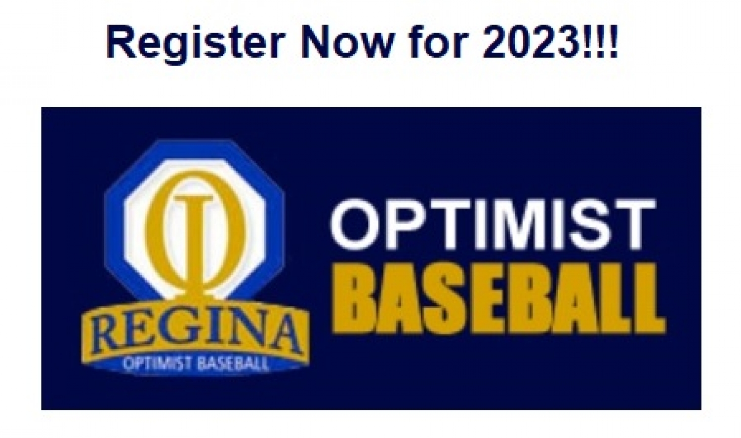 2023 Registration Open for Regina Jr Optimist Baseball League, Players and Coaches...