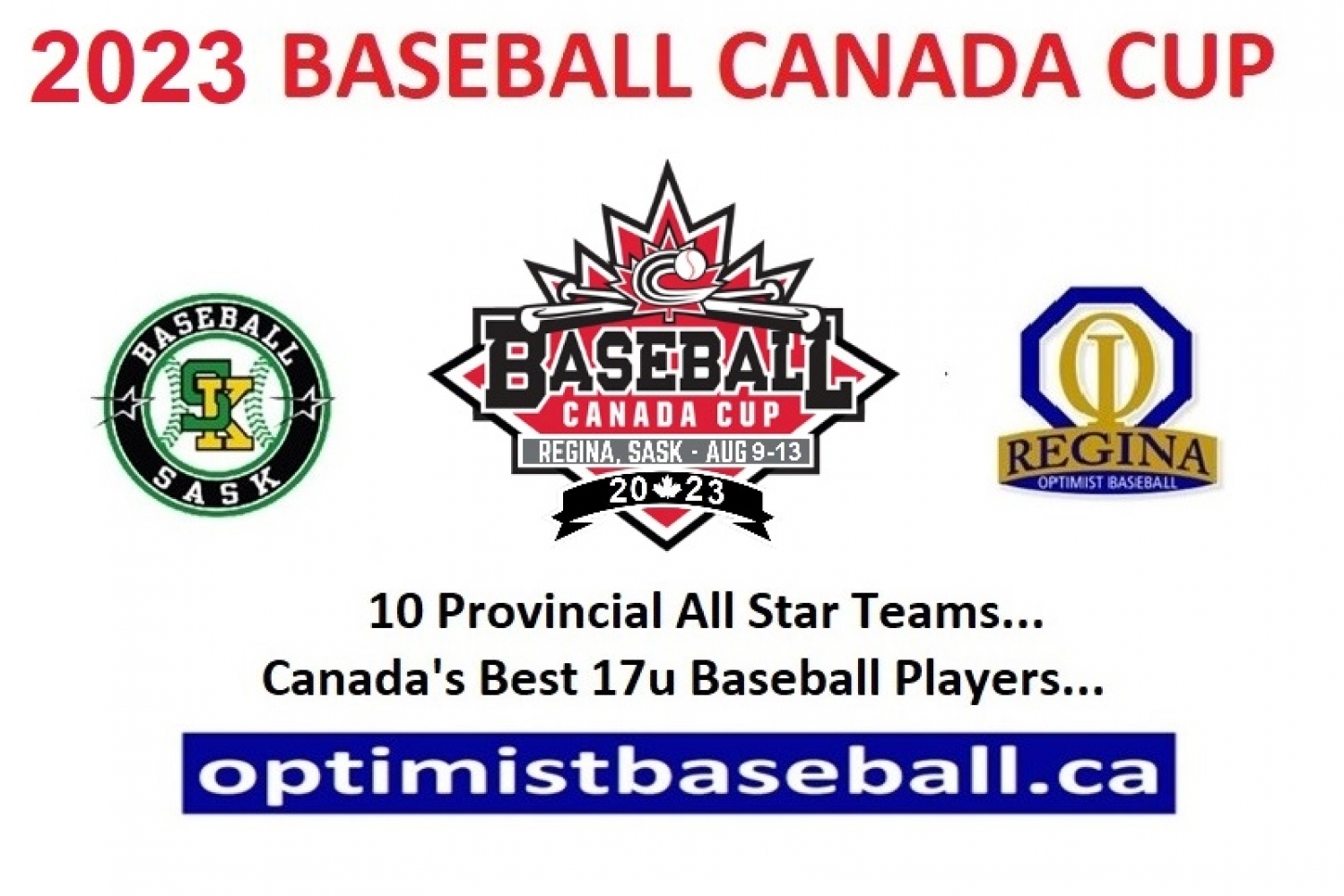 Announcing 2023 Baseball Canada Cup, Aug 9 - 13 Regina !!!